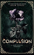 Compulsion: A Dark Stalker Romance