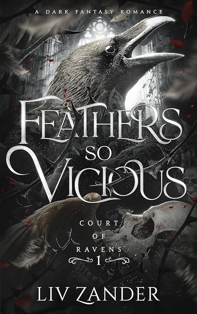 Feathers so Vicious: A Dark Fantasy Romance