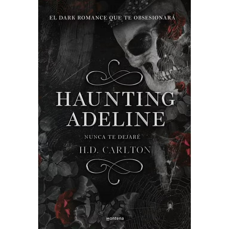 Haunting Adeline (Nunca Te Dejare)